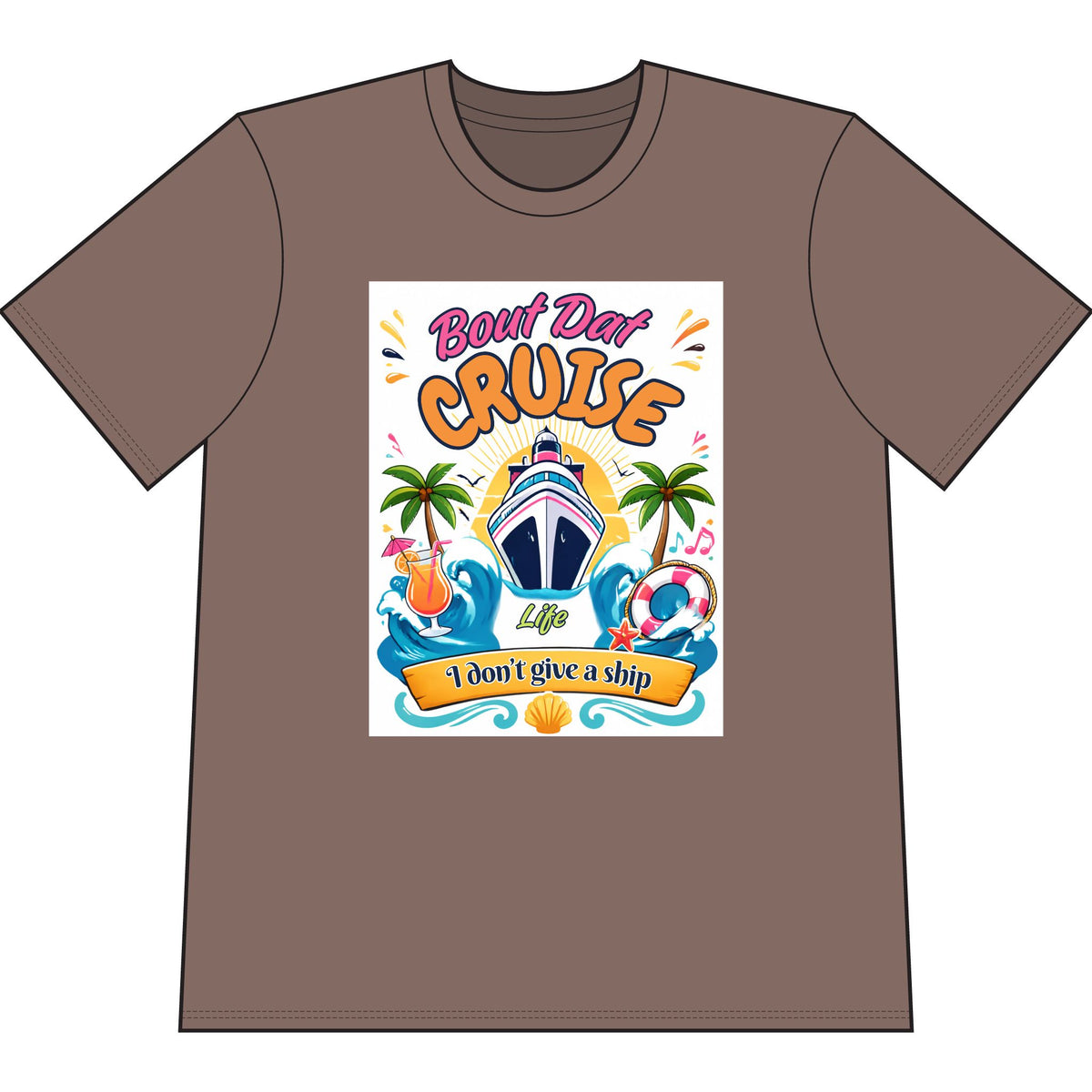 Cruise Life T-Shirt – "Boat Day Cruise: I Don’t Give a Ship" Graphic Tee